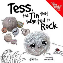 Tess the Tin That Wanted to Rock